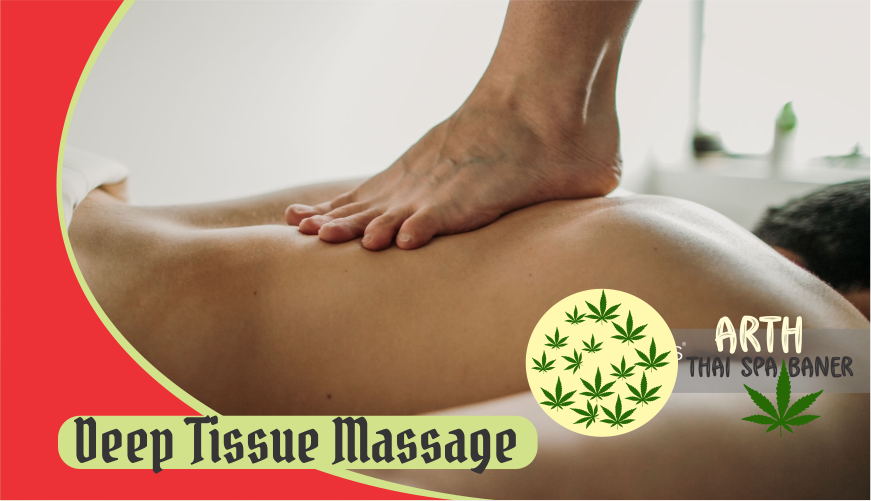 Deep Tissue Massage in Baner
